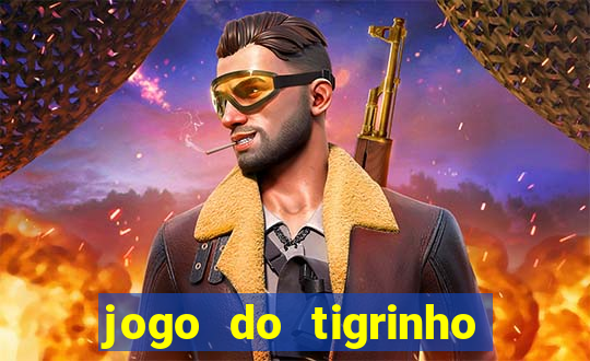 jogo do tigrinho apk dinheiro infinito